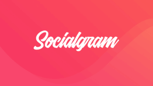 Socialgram é Confiável? [VEJA SE REALMENTE FUNCIONA]