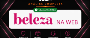 Beleza na Web é Confiável? Minha Experiência Real Comprando na Loja